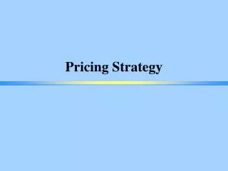 Pricing Strategy