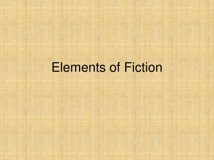 elements of fiction