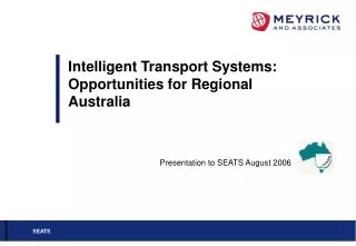 Intelligent Transport Systems: Opportunities for Regional Australia