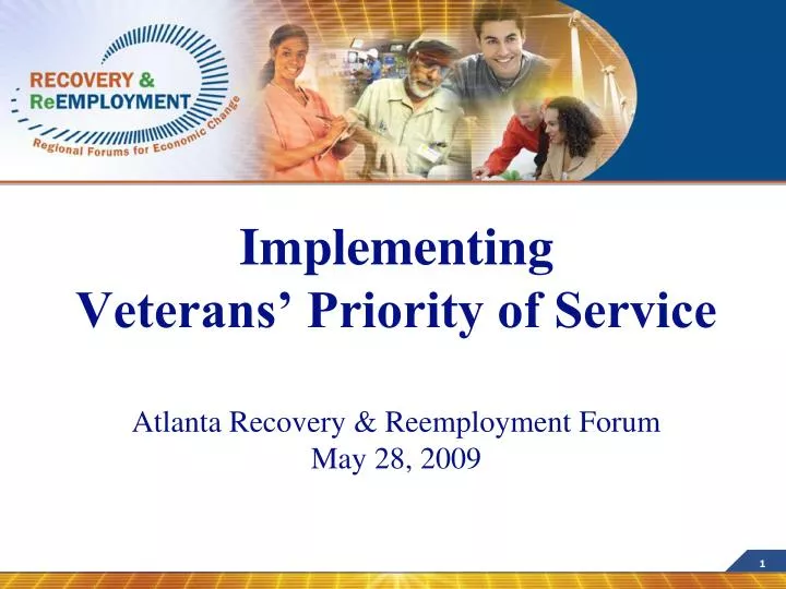 implementing veterans priority of service atlanta recovery reemployment forum may 28 2009
