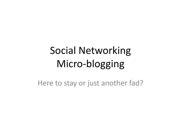 social networking micro blogging