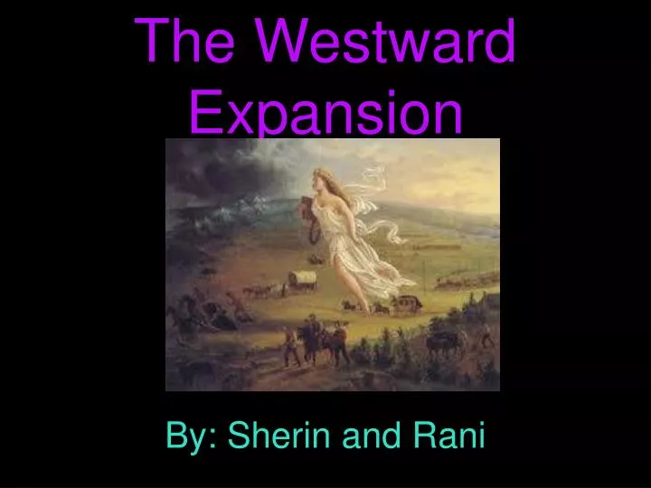 the westward expansion