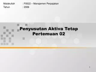 penyusutan aktiva tetap pertemuan 02