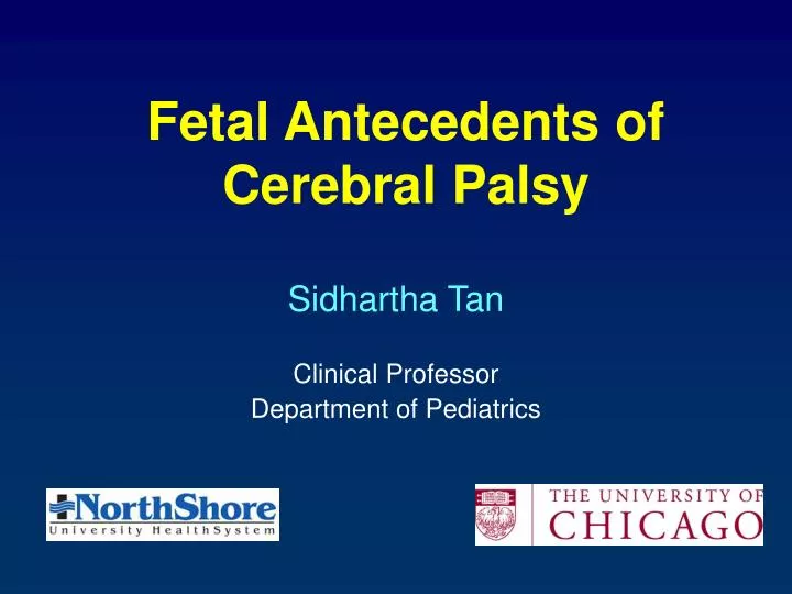 fetal antecedents of cerebral palsy
