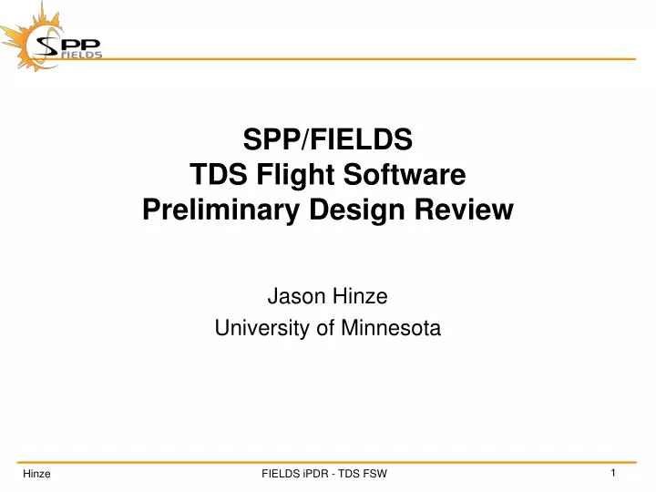 spp fields tds flight software preliminary design review