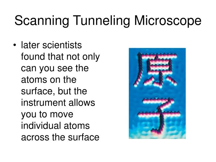 scanning tunneling microscope