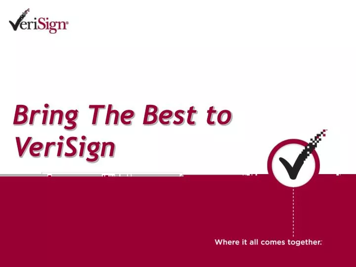 bring the best to verisign