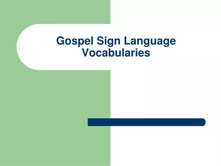 gospel sign language vocabularies