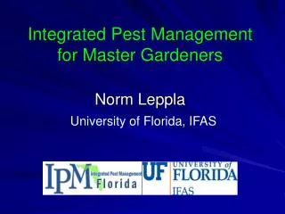 Integrated Pest Management for Master Gardeners
