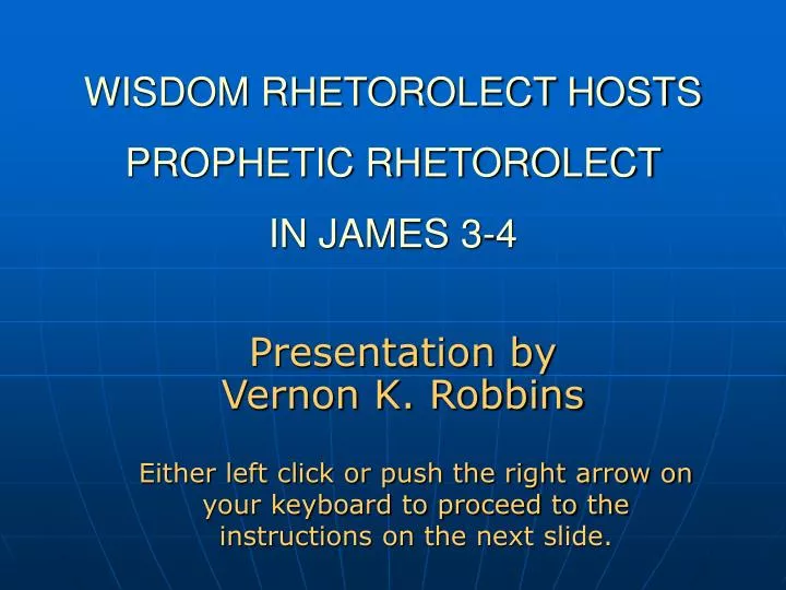 wisdom rhetorolect hosts prophetic rhetorolect in james 3 4