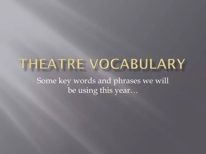 theatre vocabulary
