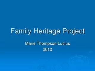 Family Heritage Project