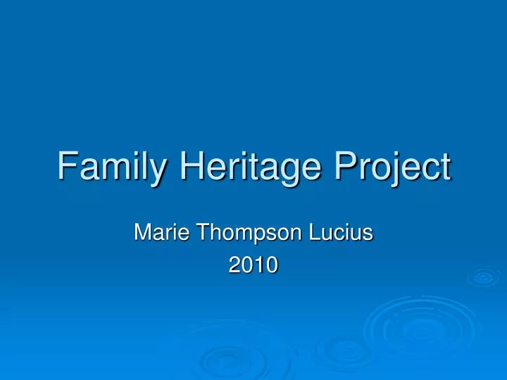 family heritage project