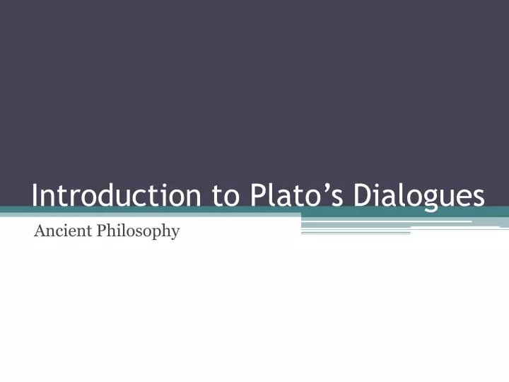 introduction to plato s dialogues