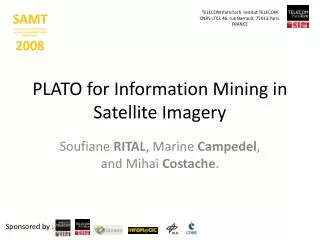 PLATO for Information Mining in Satellite Imagery
