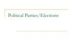 Political Parties/Elections - slide 1
