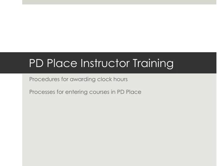 pd place instructor training