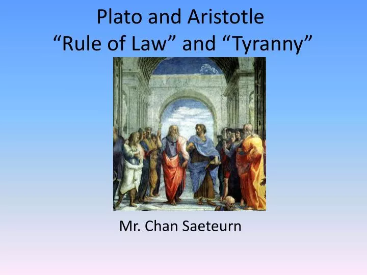 plato and aristotle rule of law and tyranny