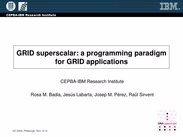 grid superscalar a programming paradigm for grid applications