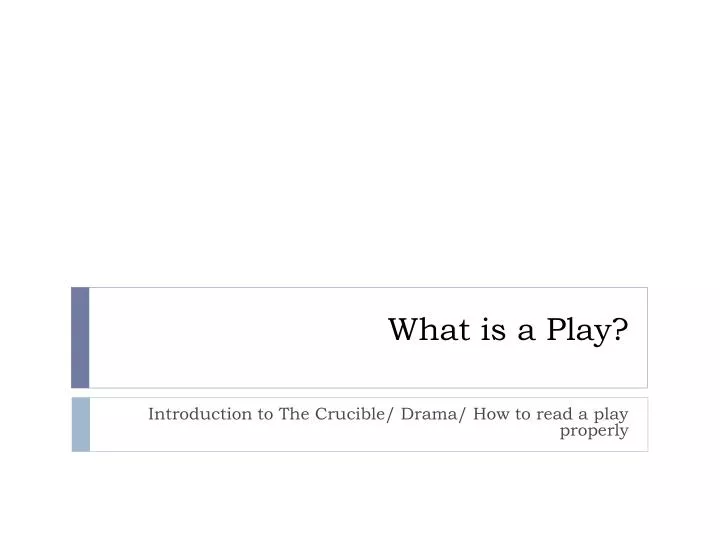 what is a play