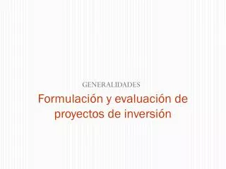 formulaci n y evaluaci n de proyectos de inversi n