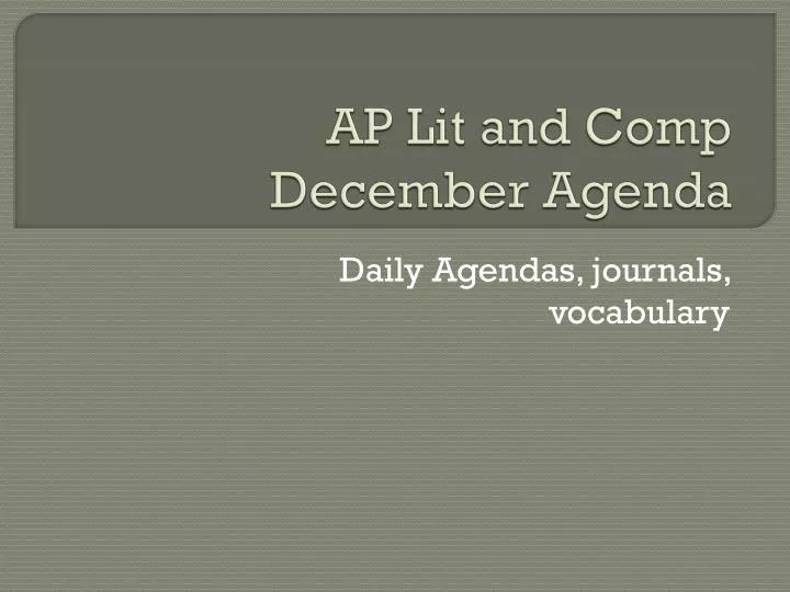 ap lit and comp december agenda