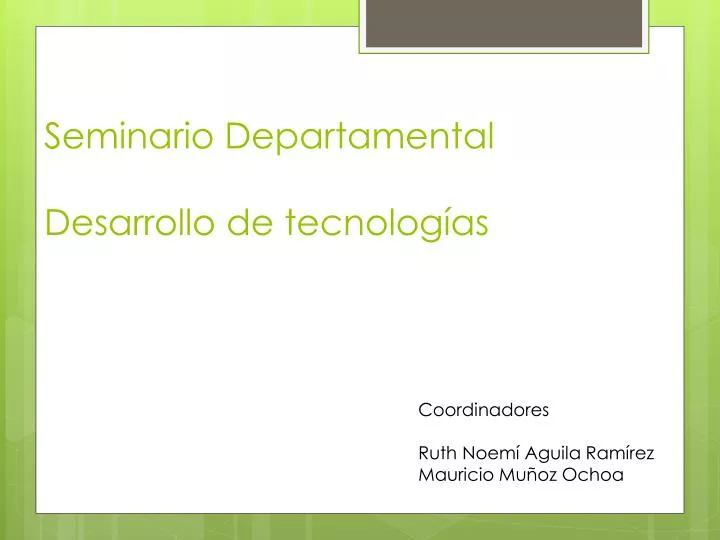 seminario departamental desarrollo de tecnolog as