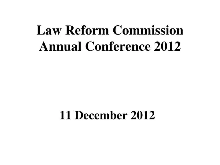 law reform commission annual conference 2012