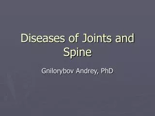 Diseases of Joints and Spine