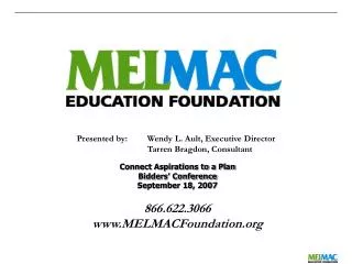 866.622.3066 MELMACFoundation