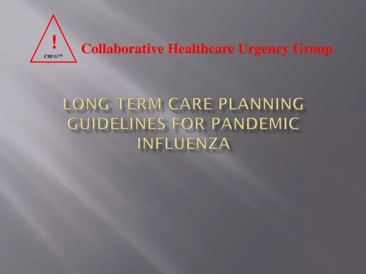 long term care planning guidelines for pandemic influenza