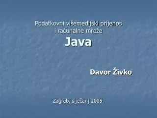 podatkovni vi emedijski prijenos i ra unalne mre e java