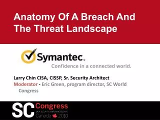 Anatomy Of A Breach And The Threat Landscape