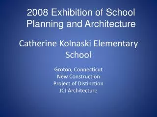Catherine Kolnaski Elementary School