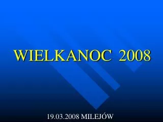 wielkanoc 2008