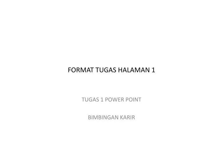 format tugas halaman 1