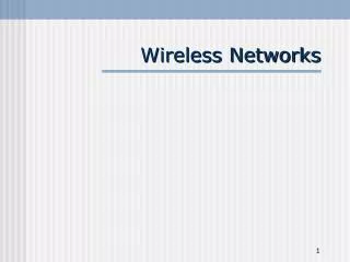 Wireless Networks