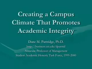 Creating a Campus Climate That Promotes Academic Integrity