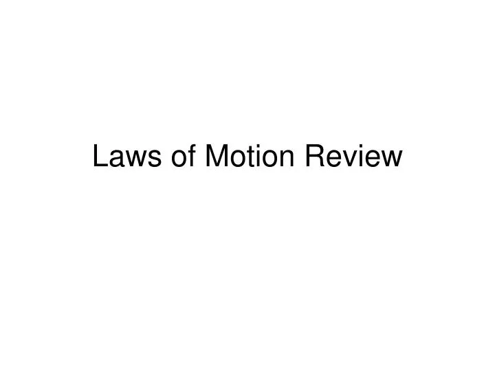 laws of motion review