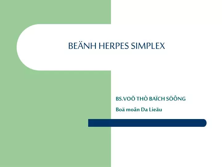 be nh herpes simplex