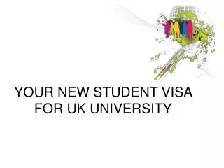 YOUR NEW STUDENT VISA FOR UK UNIVERSITY