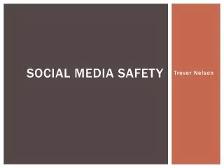 Social Media Safety