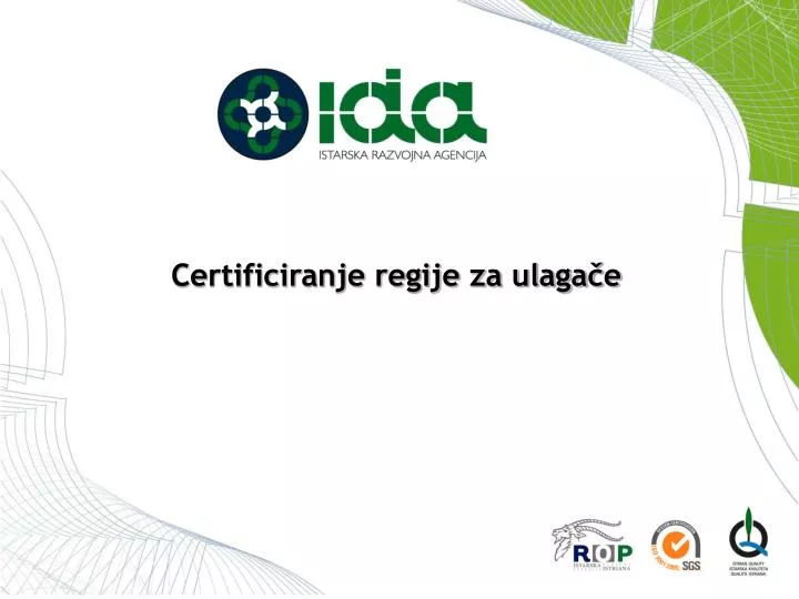 certificiranje regije za ulaga e