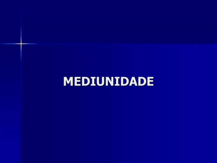 mediunidade