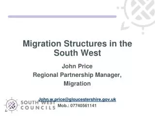 Migration Structures in the South West