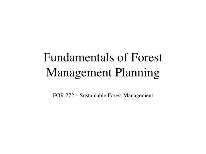 fundamentals of forest management planning