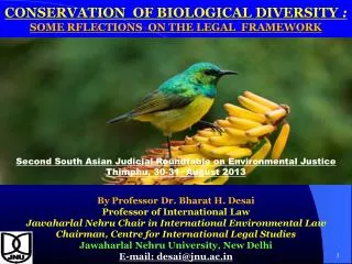 CONSERVATION OF BIOLOGICAL DIVERSITY : SOME RFLECTIONS ON THE LEGAL FRAMEWORK