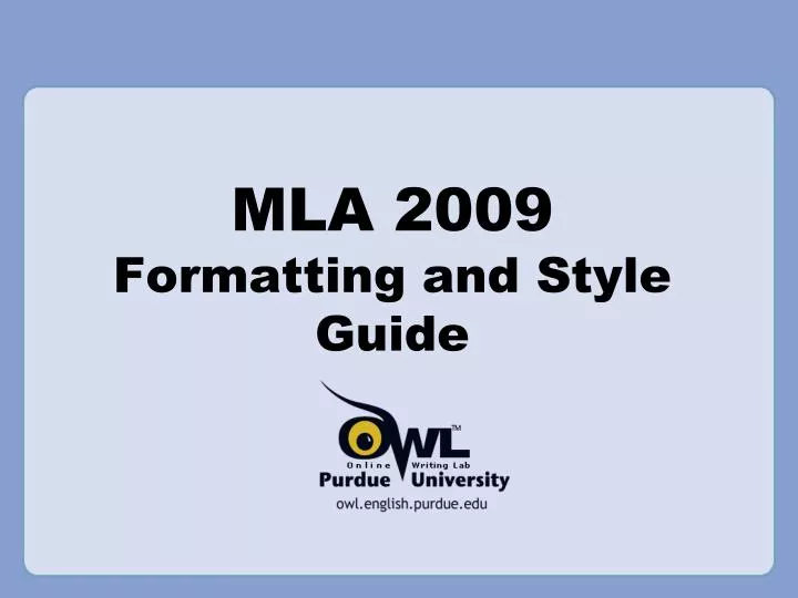 mla 2009 formatting and style guide
