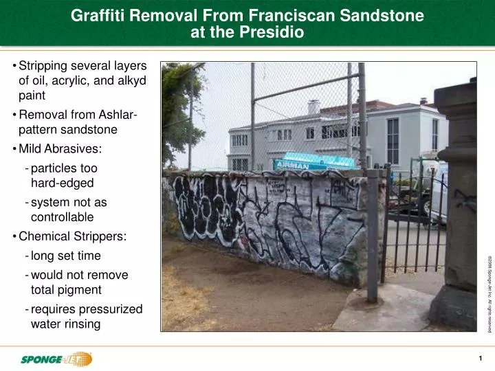 graffiti removal from franciscan sandstone at the presidio