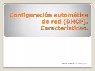 configuraci n autom tica de red dhcp caracter sticas